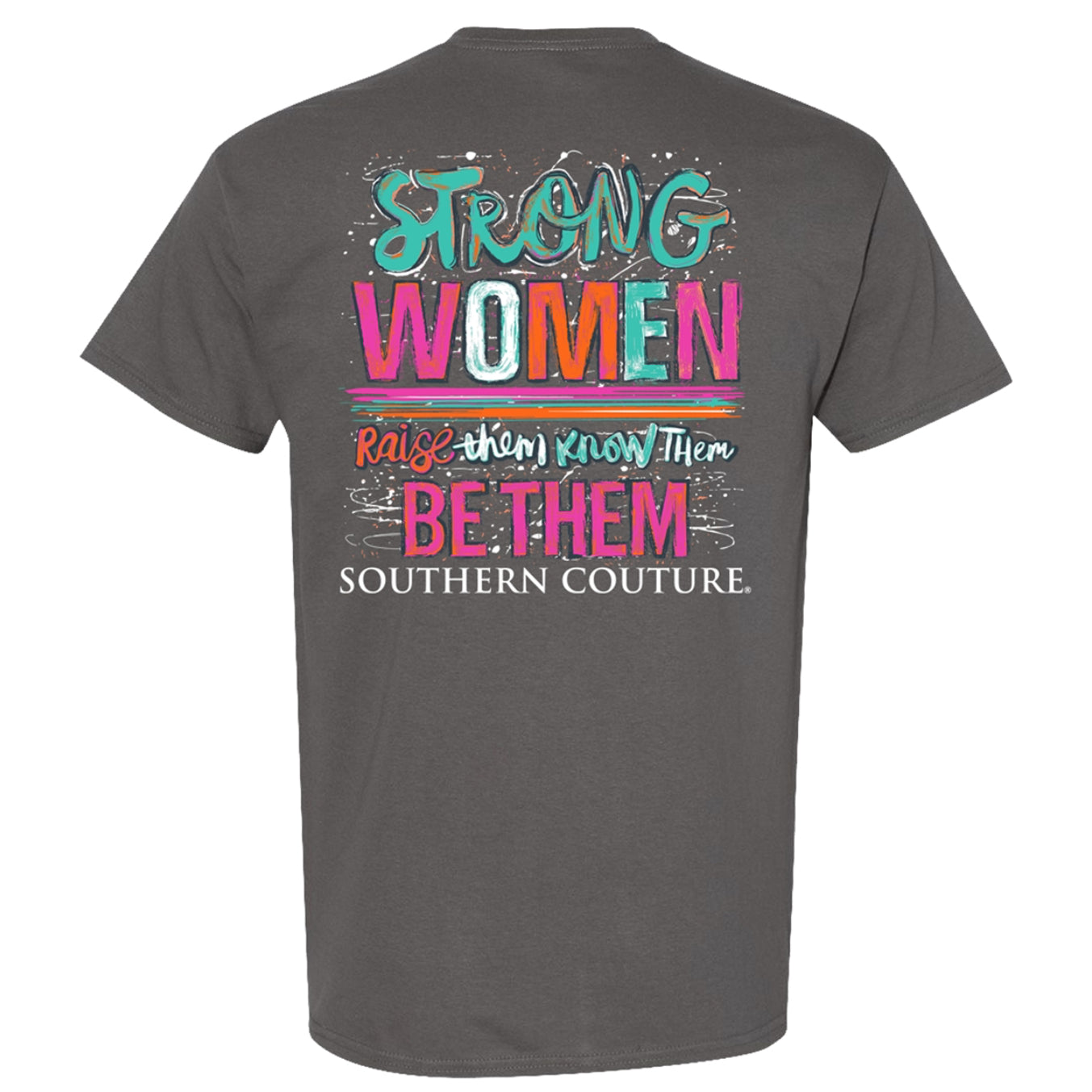 Southern Couture Strong Women